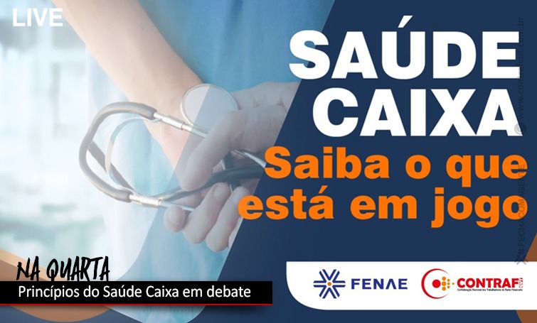 SAÚDE CAIXA: SAIBA O QUE ESTÁ EM DISCUSSÃO img