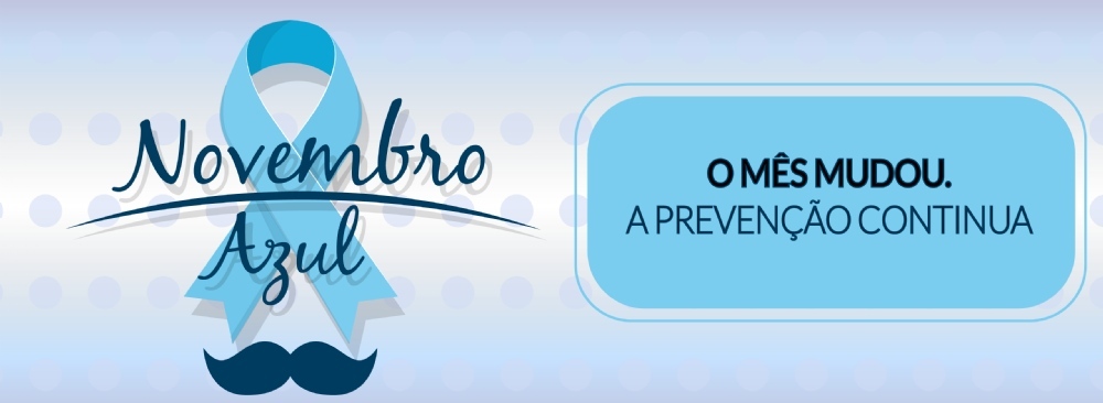 NOVEMBRO AZUL: MÊS DE COMBATE AO CÂNCER DE PRÓSTATA img