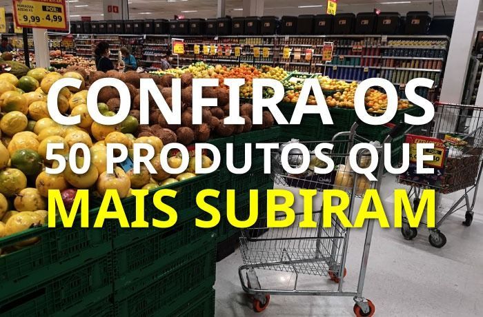 VEJA OS 50 PRODUTOS QUE MAIS SUBIRAM DE 2020 A 2022 img