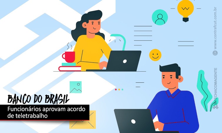 FUNCIONÁRIOS DO BB APROVAM ACORDO DE TELETRABALHO img