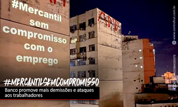 MERCANTIL DEMITE E ATACA MAIS TRABALHADORES EM PLENA PANDEMIA img