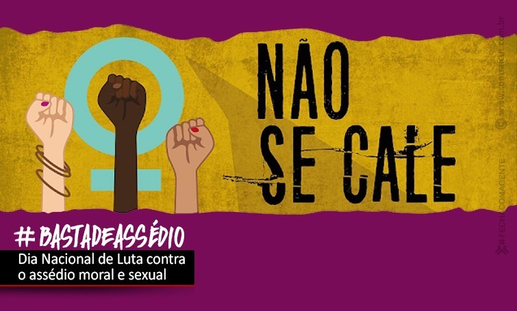 DIA NACIONAL DE LUTA CONTRA O ASSÉDIO MORAL E SEXUAL img