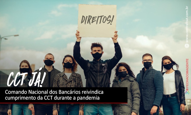COMANDO NACIONAL DOS BANCÁRIOS REIVINDICA CUMPRIMENTO DA CCT DURANTE A PANDEMIA img