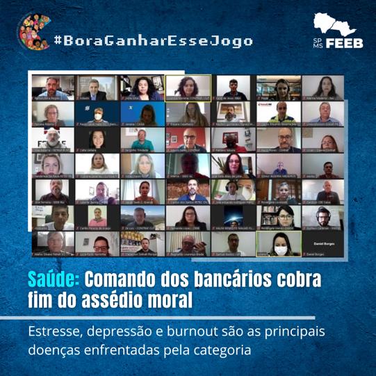 COMANDO DOS BANCÁRIOS COBRA FIM DO ASSÉDIO MORAL img